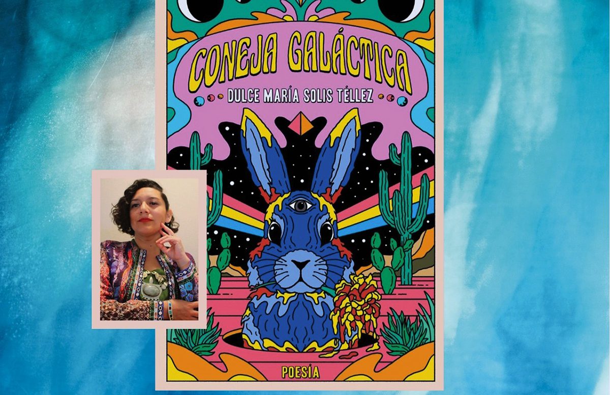 Presentan libro “Coneja Galáctica” de la poetisa michoacana Dulce María Solís Téllez Presentan libro “Coneja Galáctica” de la poetisa michoacana Dulce María Solís Téllez
