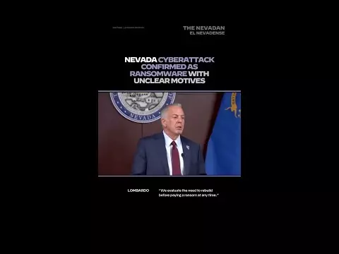 Nevada cyberattack confirmed as ransomware with unclear motives