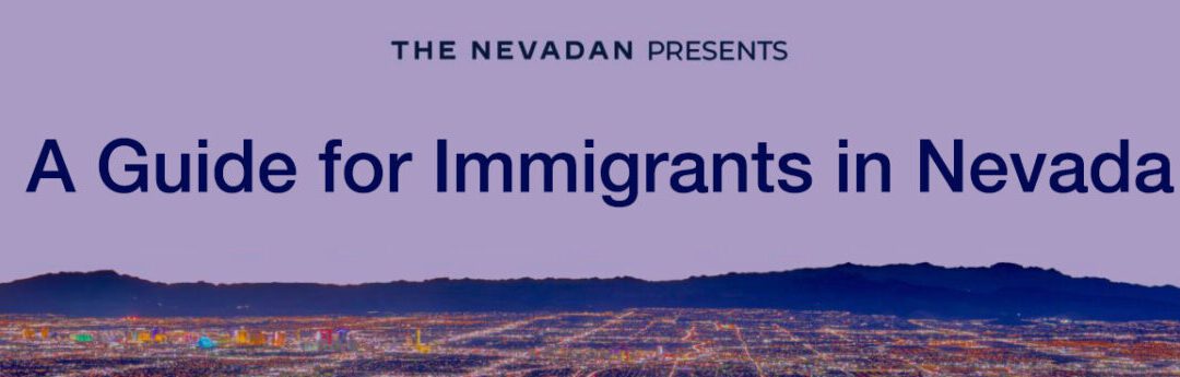 Una guía para inmigrantes en Nevada entrada 1