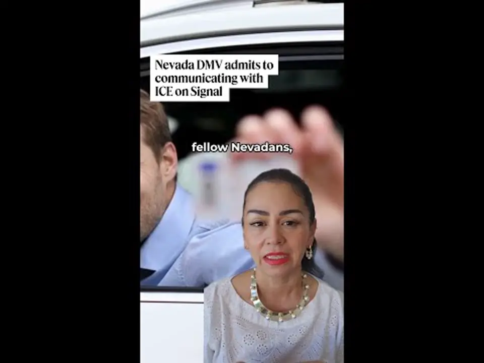 Nevada DMV admits to communicating with ICE on Signal