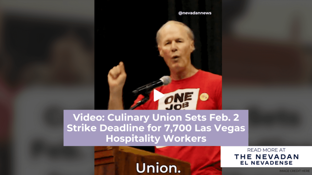 Video: Culinary Union Sets Feb. 2 Strike Deadline for 7,700 Las Vegas Hospitality Workers