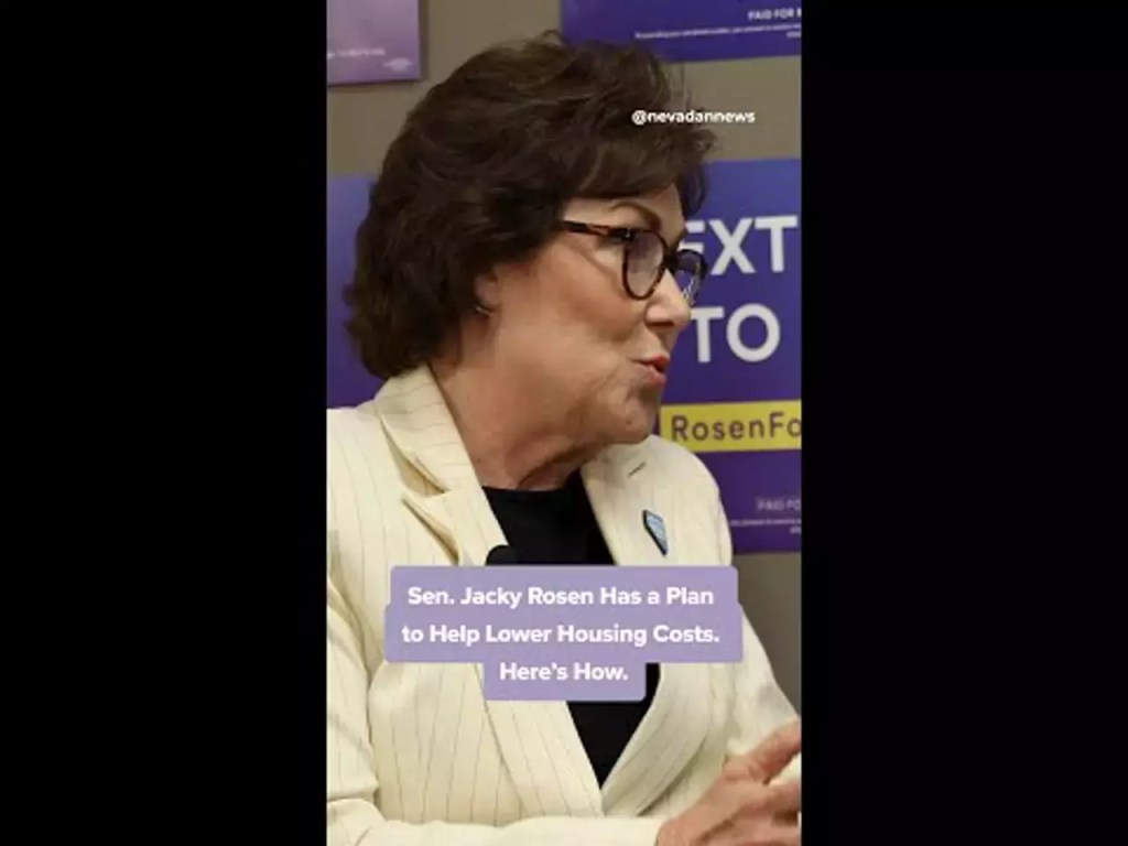 Sen. Jacky Rosen Has a Plan to Help Lower Housing Costs. Here’s How.