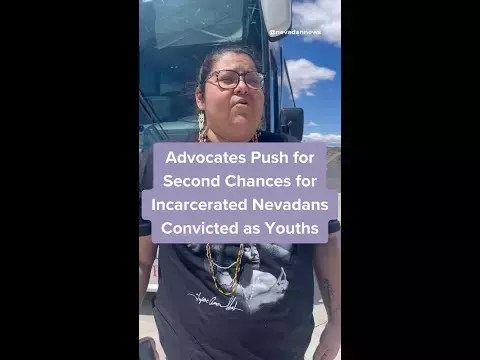 Advocates Push for Second Chances for Incarcerated Nevadans Convicted as Youths