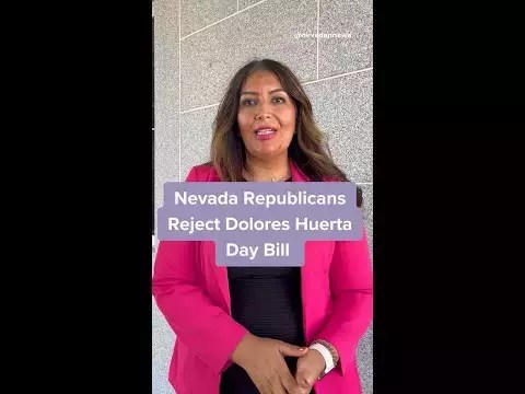 Nevada Republicans Reject Dolores Huerta Day Bill