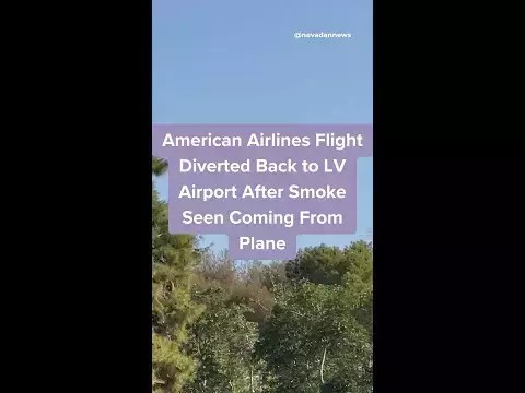 American Airlines flight diverted back to LV airport after smoke seen coming from plane