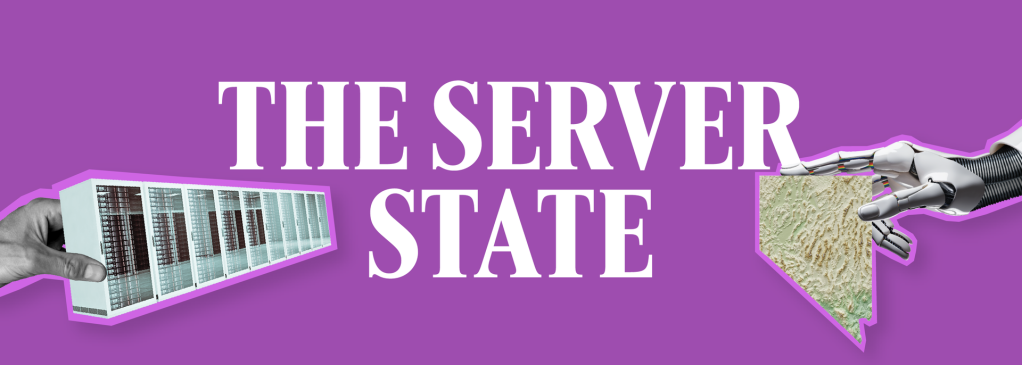 The Server State: How many AI data centers are in Nevada?